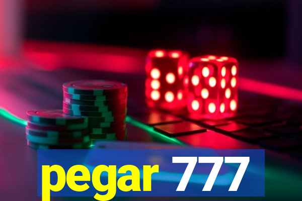 pegar 777